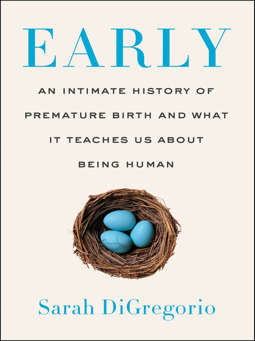 Title details for Early by Sarah DiGregorio - Available